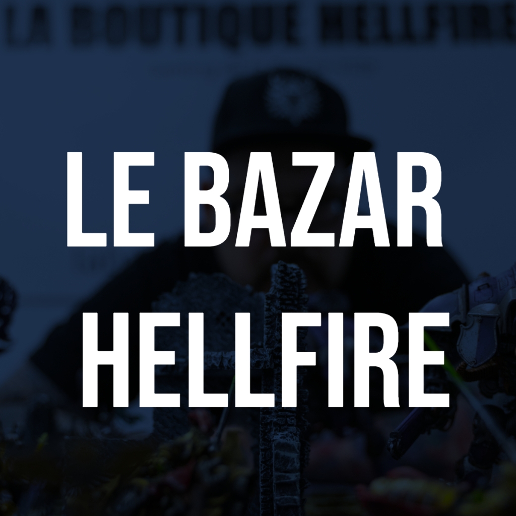 Le Bazar Hellfire